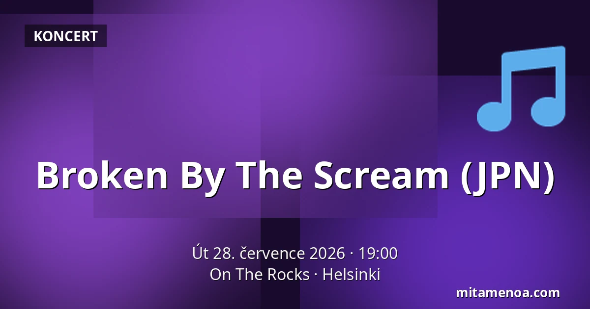 Broken By The Scream (JPN) — On The Rocks, Helsinki