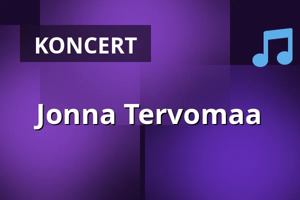 Jonna Tervomaa — Tavastia-klubi, Helsinki