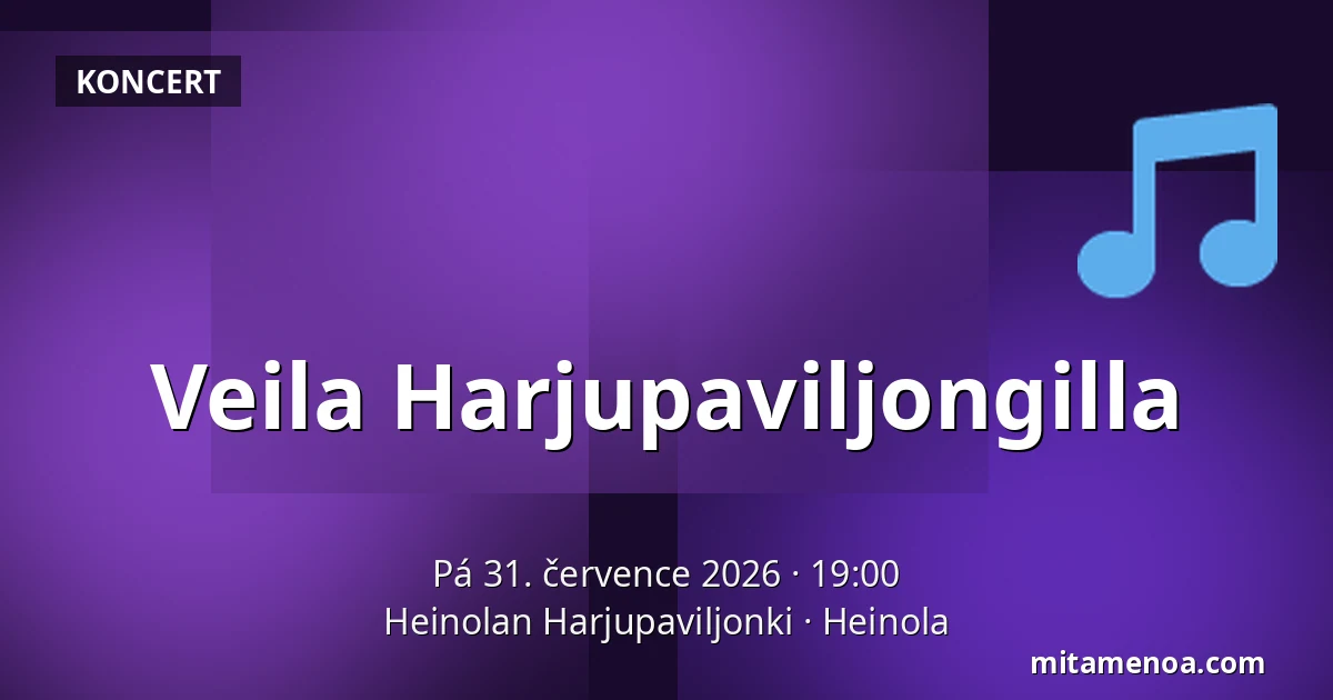 Veila Harjupaviljongilla — Heinolan Harjupaviljonki, Heinola