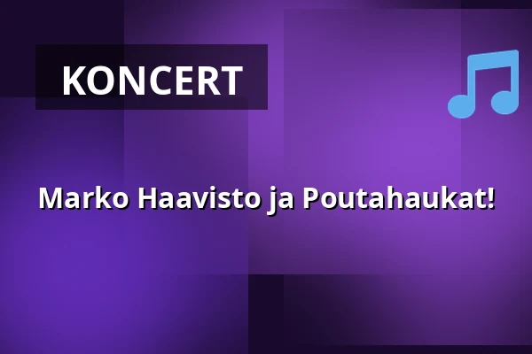 Marko Haavisto ja Poutahaukat! — Villatehtaan kesäterassi, Hyvinkää