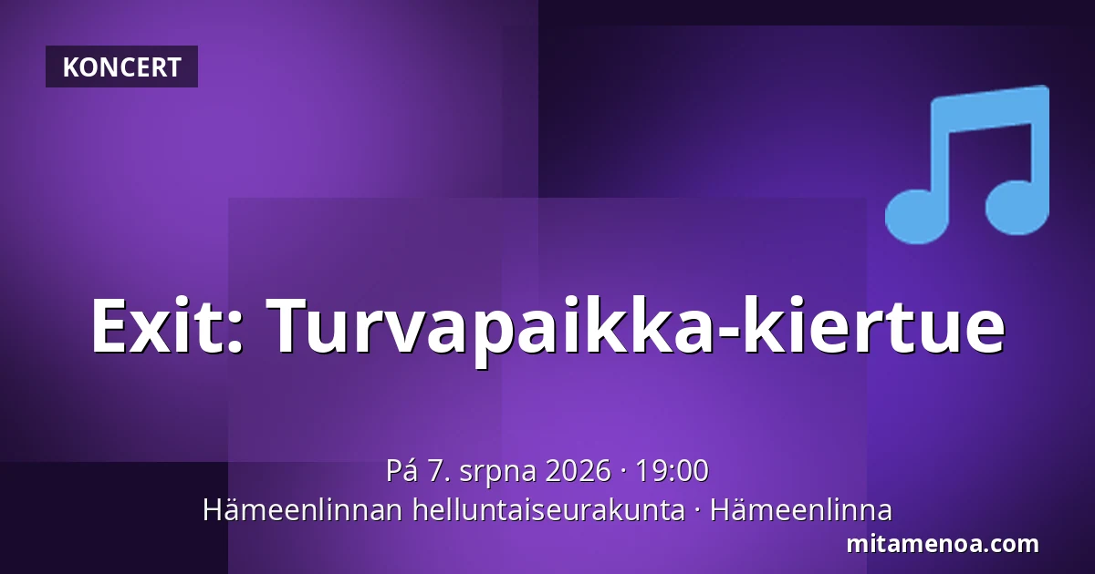 Exit: Turvapaikka-kiertue — Hämeenlinnan helluntaiseurakunta, Hämeenlinna