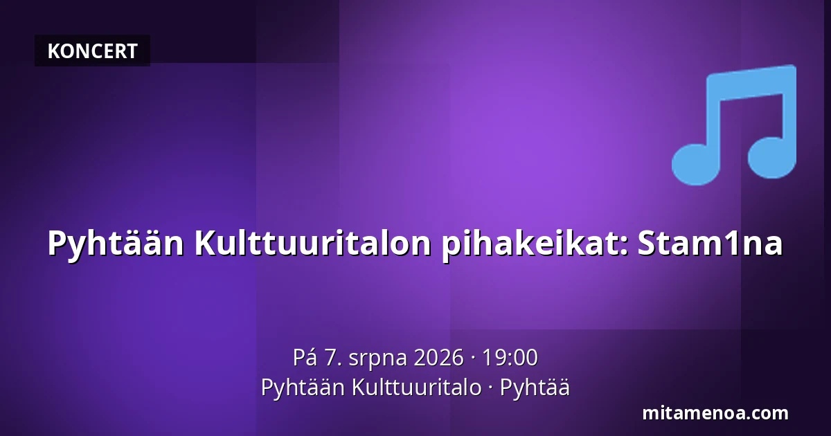 Pyhtään Kulttuuritalon pihakeikat: Stam1na — Pyhtään Kulttuuritalo, Pyhtää