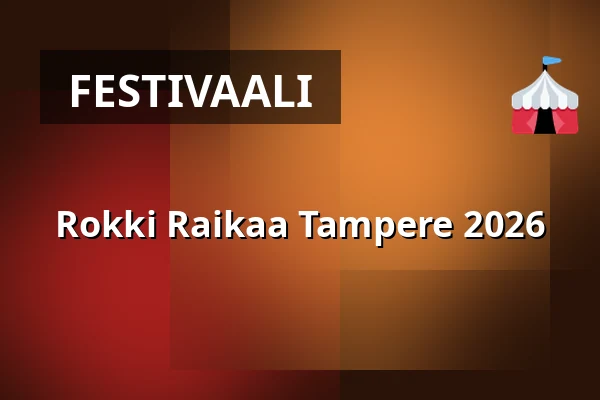 Rokki Raikaa Tampere 2026 — Hakametsän Parkkipaikka, Tampere