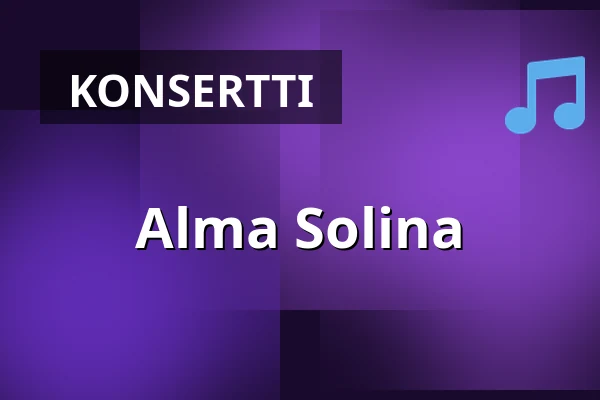 Alma Solina — Hiedanranta, Tampere