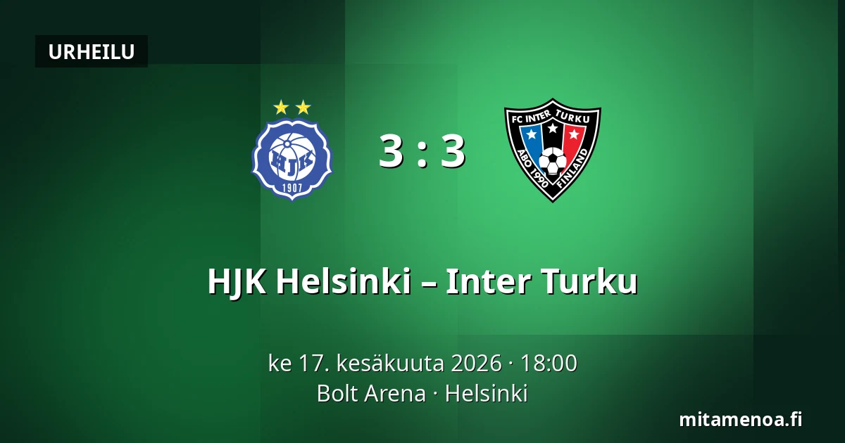 HJK Helsinki – Inter Turku — Bolt Arena, Helsinki
