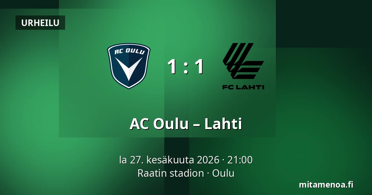 AC Oulu – Lahti — Raatin stadion, Oulu
