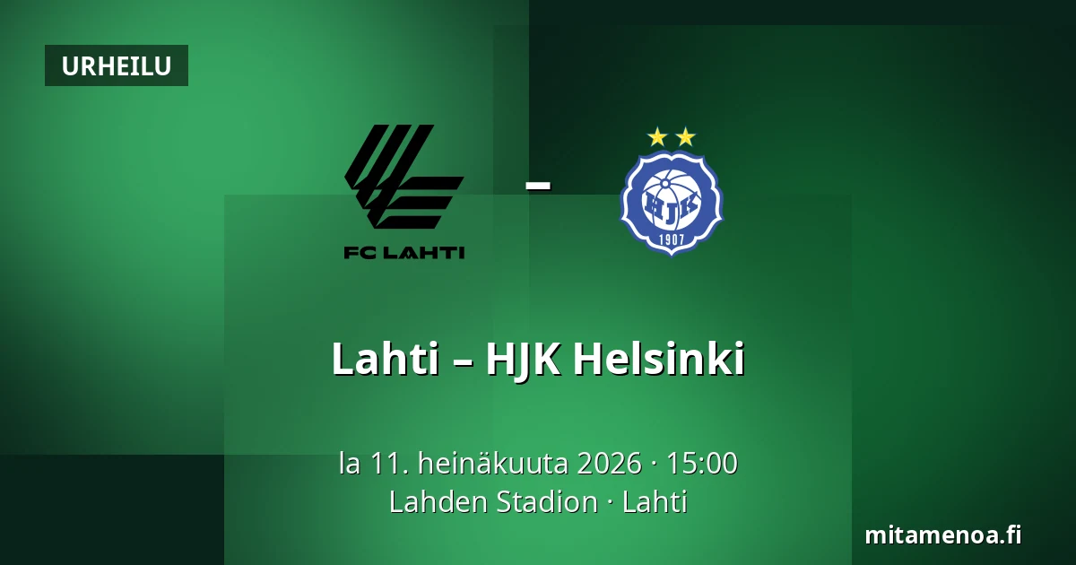 Lahti – HJK Helsinki — Lahden Stadion, Lahti