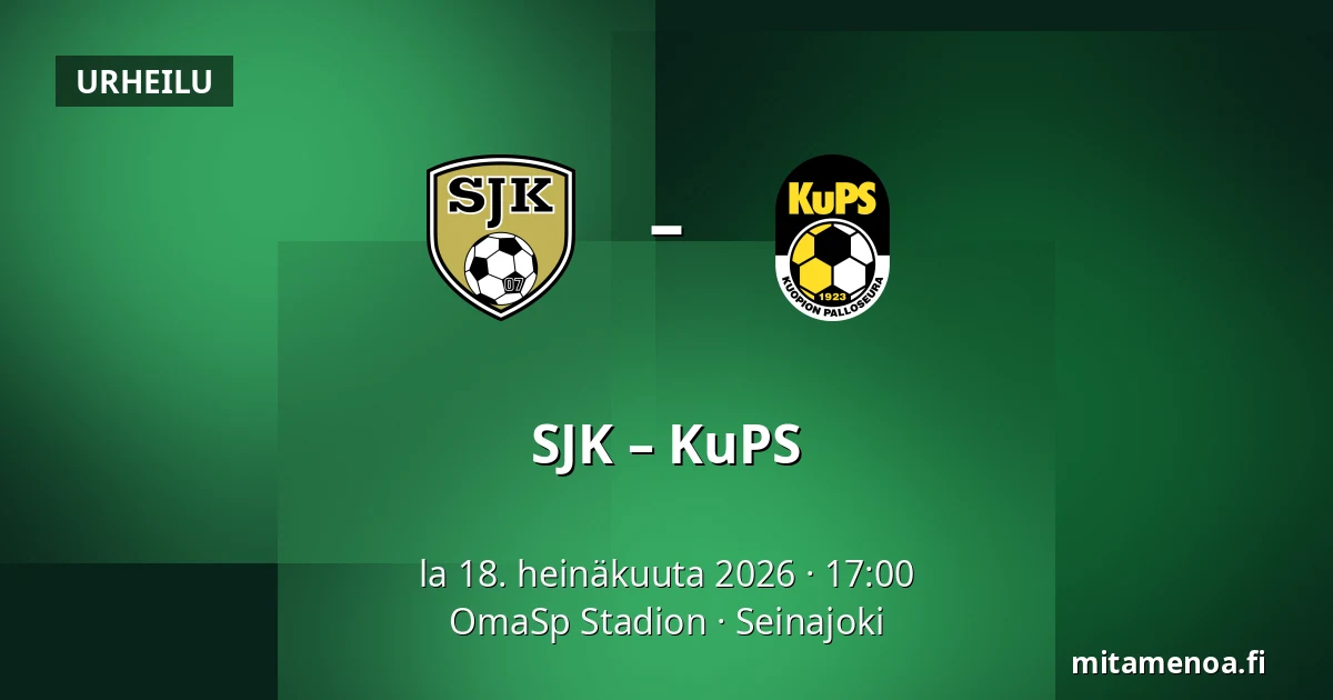 SJK – KuPS — OmaSp Stadion, Seinajoki