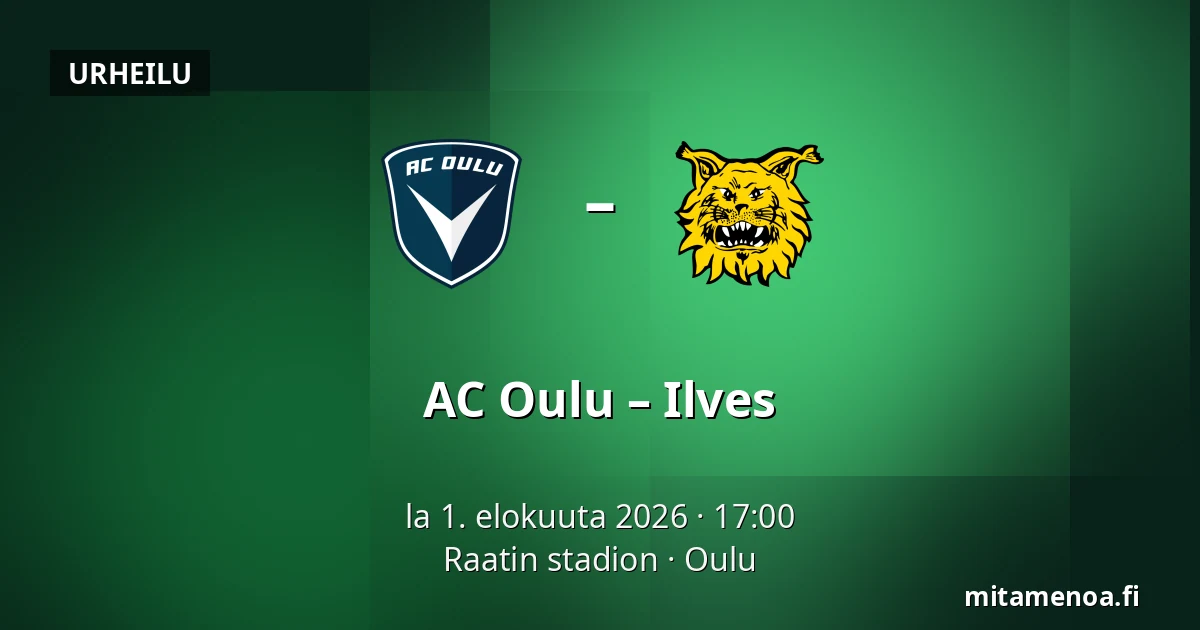 AC Oulu – Ilves — Raatin stadion, Oulu