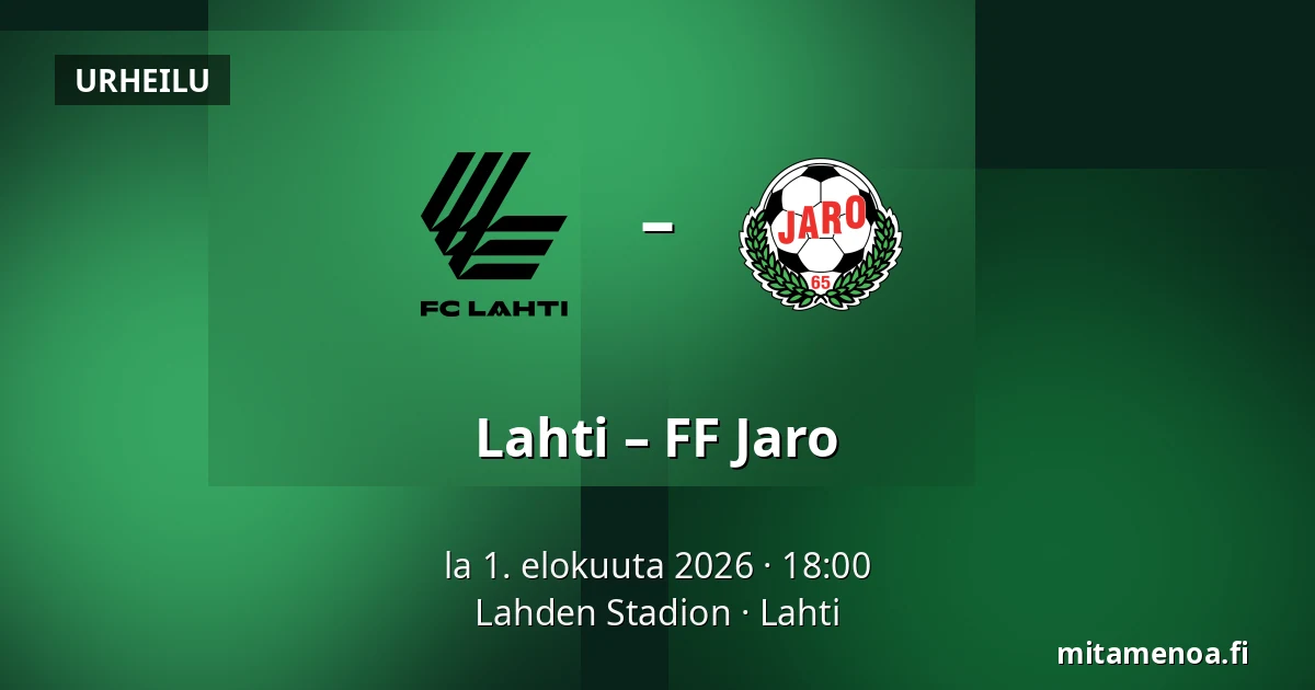 Lahti – FF Jaro — Lahden Stadion, Lahti