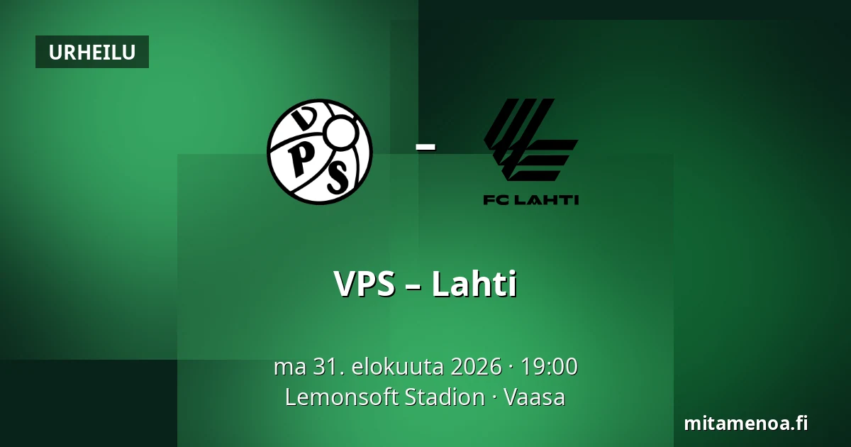 VPS – Lahti — Lemonsoft Stadion, Vaasa