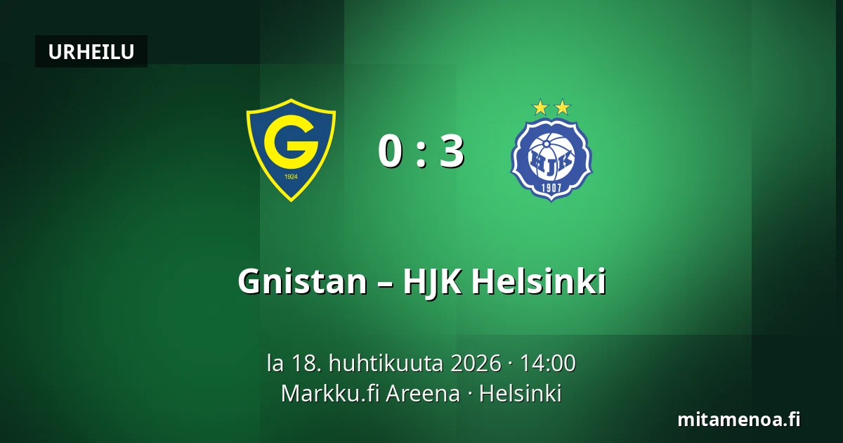 Gnistan – HJK Helsinki — Markku.fi Areena, Helsinki