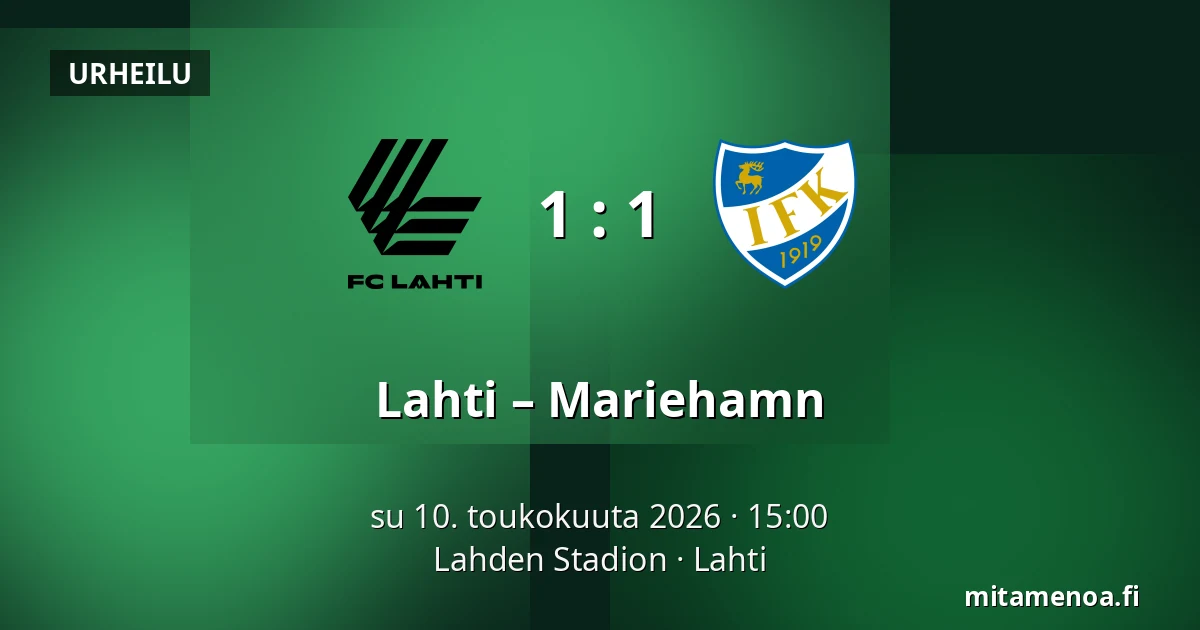 Lahti – Mariehamn — Lahden Stadion, Lahti