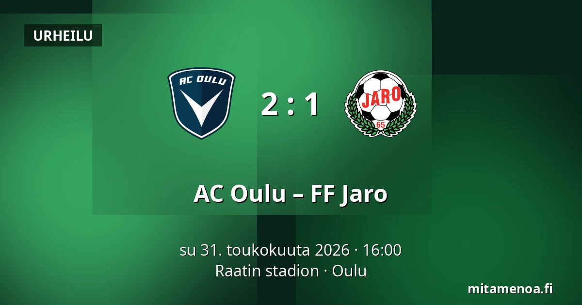 AC Oulu – FF Jaro — Raatin stadion, Oulu
