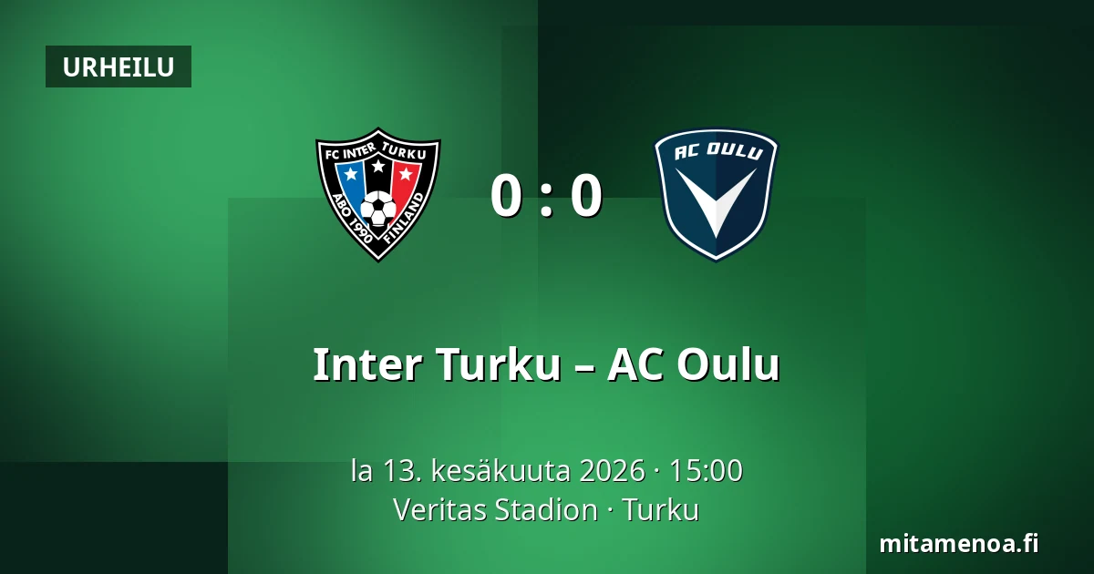 Inter Turku – AC Oulu — Veritas Stadion, Turku