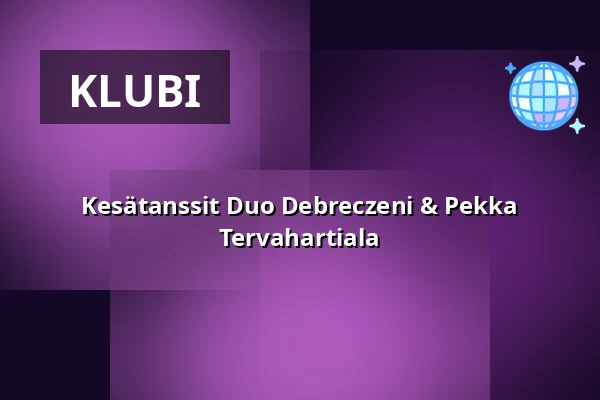 Kesätanssit Duo Debreczeni & Pekka Tervahartiala — Ravintola Suoma, Tampere