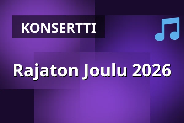Rajaton Joulu 2026 — SIBELIUSTALO, Lahti