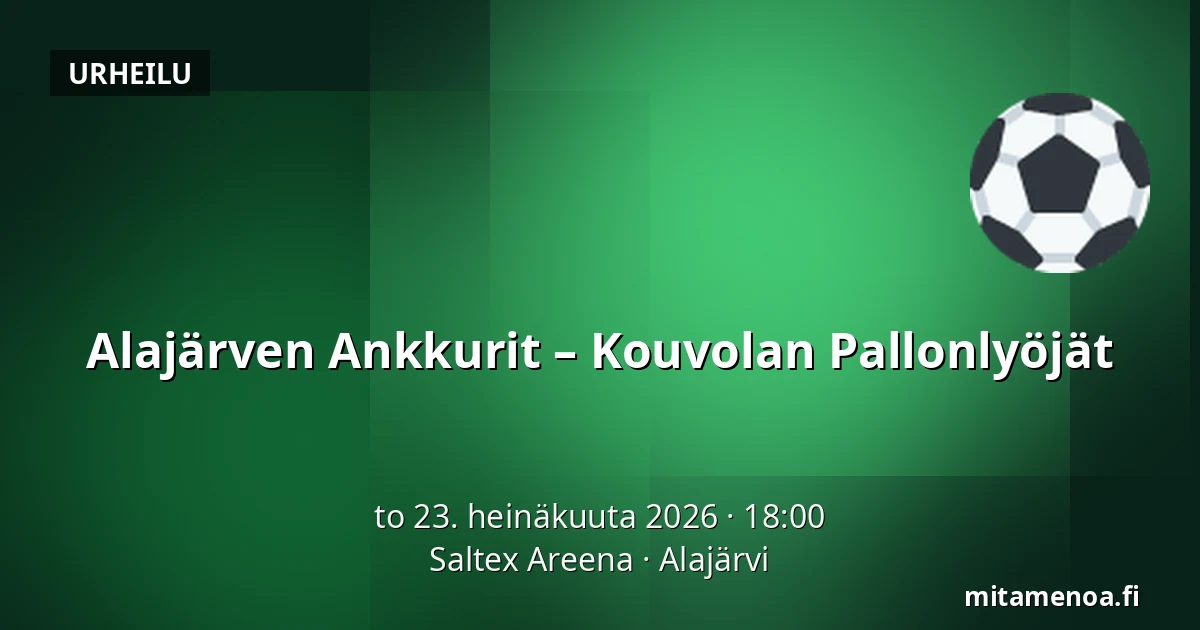 Alajärven Ankkurit – Kouvolan Pallonlyöjät — Saltex Areena, Alajärvi