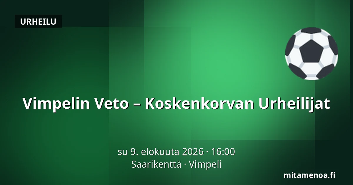 Vimpelin Veto – Koskenkorvan Urheilijat — Saarikenttä, Vimpeli