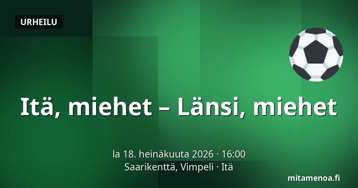 Itä, miehet – Länsi, miehet — Saarikenttä, Vimpeli, Itä