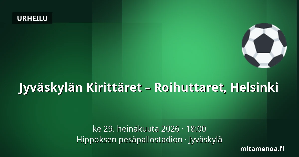 Jyväskylän Kirittäret – Roihuttaret, Helsinki — Hippoksen pesäpallostadion, Jyväskylä