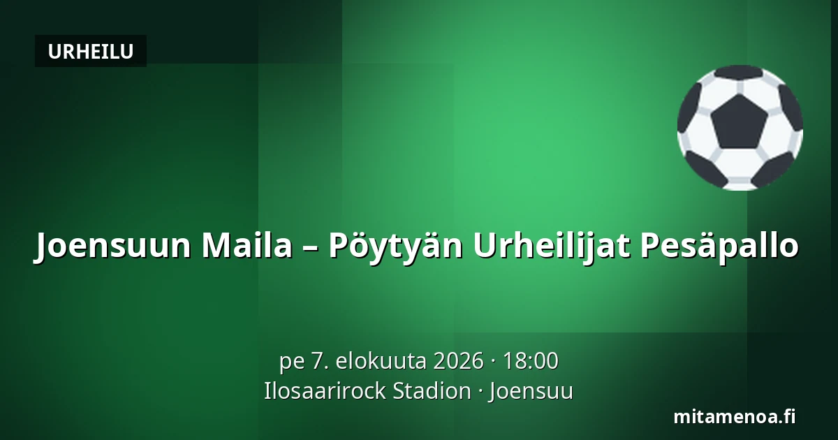 Joensuun Maila – Pöytyän Urheilijat Pesäpallo — Ilosaarirock Stadion, Joensuu