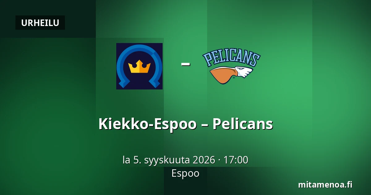 Kiekko-Espoo – Pelicans — Espoo