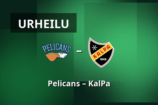 Pelicans – KalPa — Lahti