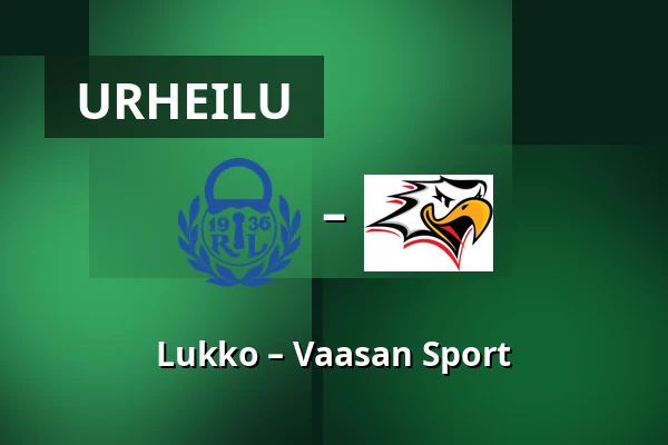 Lukko – Vaasan Sport — Rauma