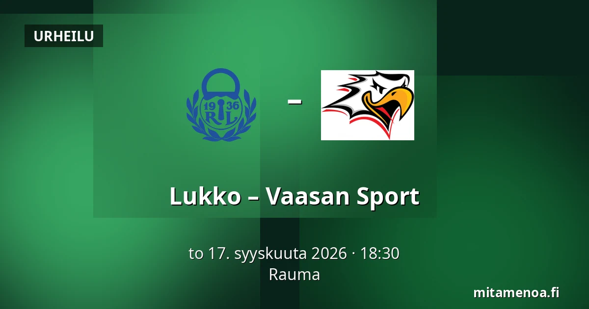 Lukko – Vaasan Sport — Rauma