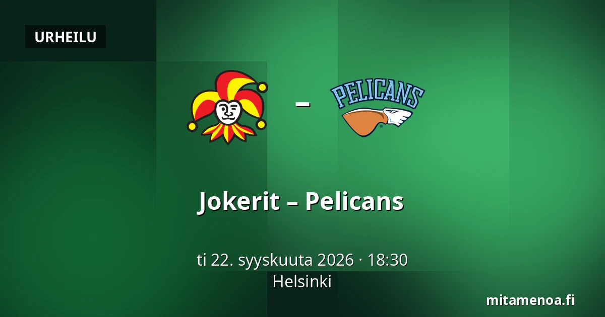 Jokerit – Pelicans — Helsinki