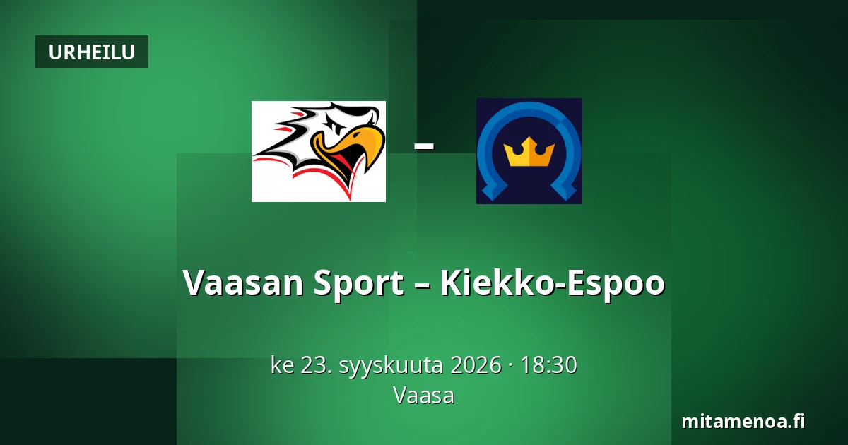 Vaasan Sport – Kiekko-Espoo — Vaasa