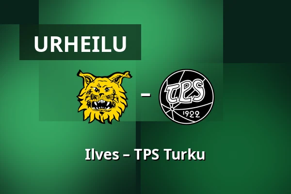 Ilves – TPS Turku — Tampere