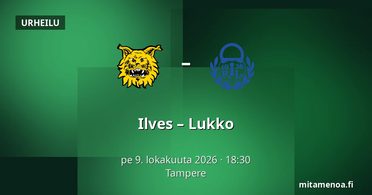 Ilves – Lukko — Tampere