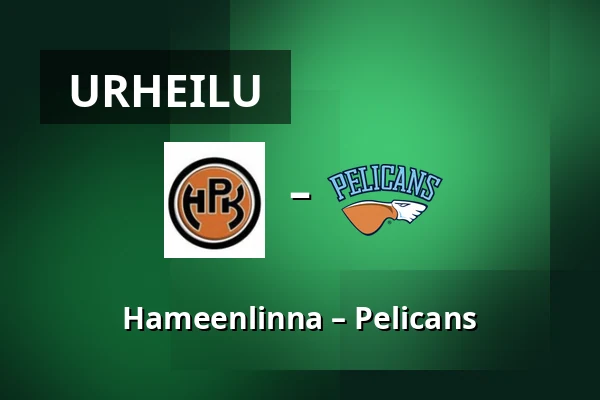 Hameenlinna – Pelicans — Hämeenlinna