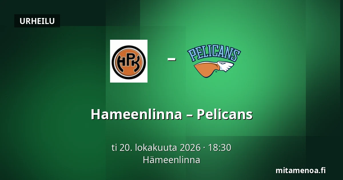Hameenlinna – Pelicans — Hämeenlinna
