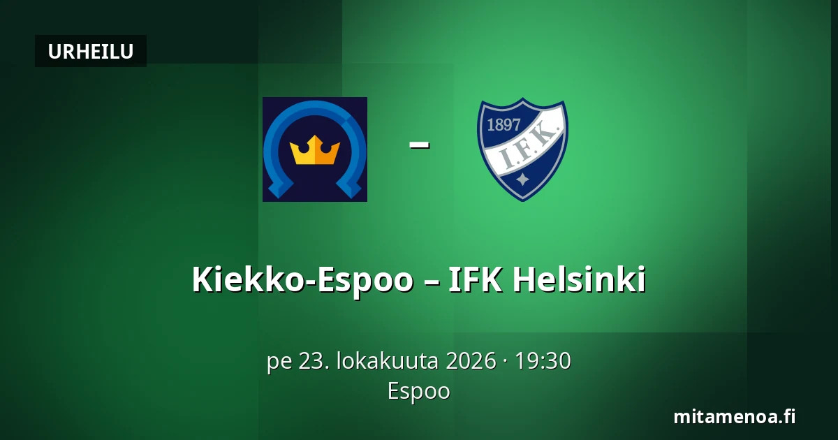 Kiekko-Espoo – IFK Helsinki — Espoo