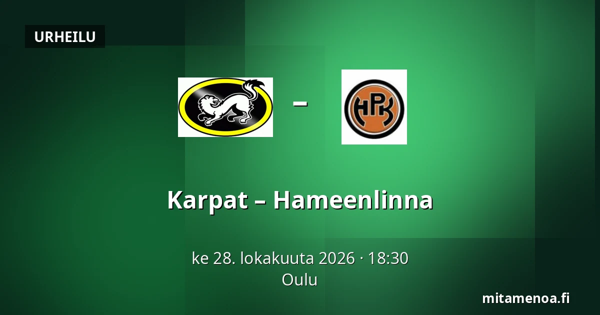Karpat – Hameenlinna — Oulu