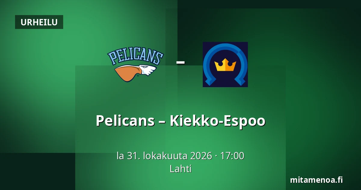 Pelicans – Kiekko-Espoo — Lahti