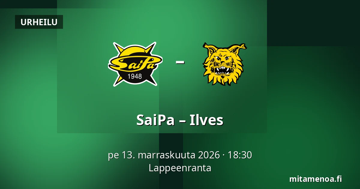 SaiPa – Ilves — Lappeenranta