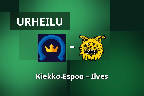 Kiekko-Espoo – Ilves — Espoo