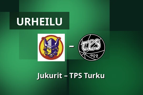 Jukurit – TPS Turku — Mikkeli