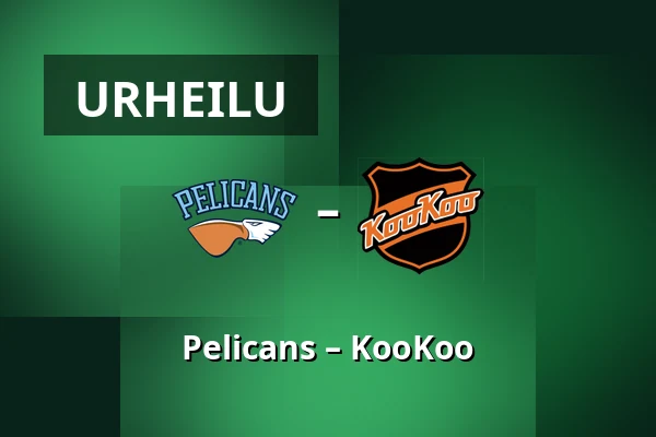 Pelicans – KooKoo — Lahti