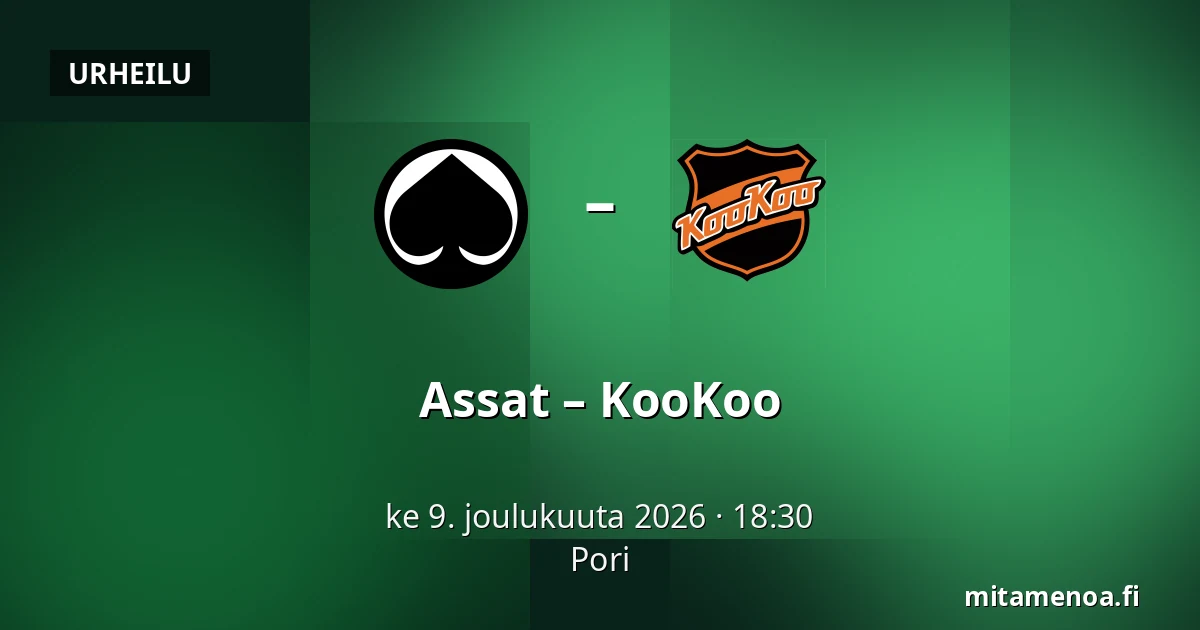 Assat – KooKoo — Pori