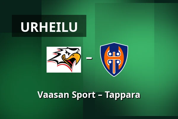 Vaasan Sport – Tappara — Vaasa