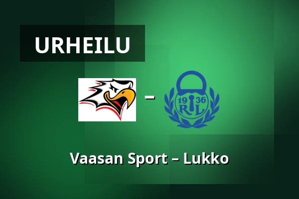 Vaasan Sport – Lukko — Vaasa