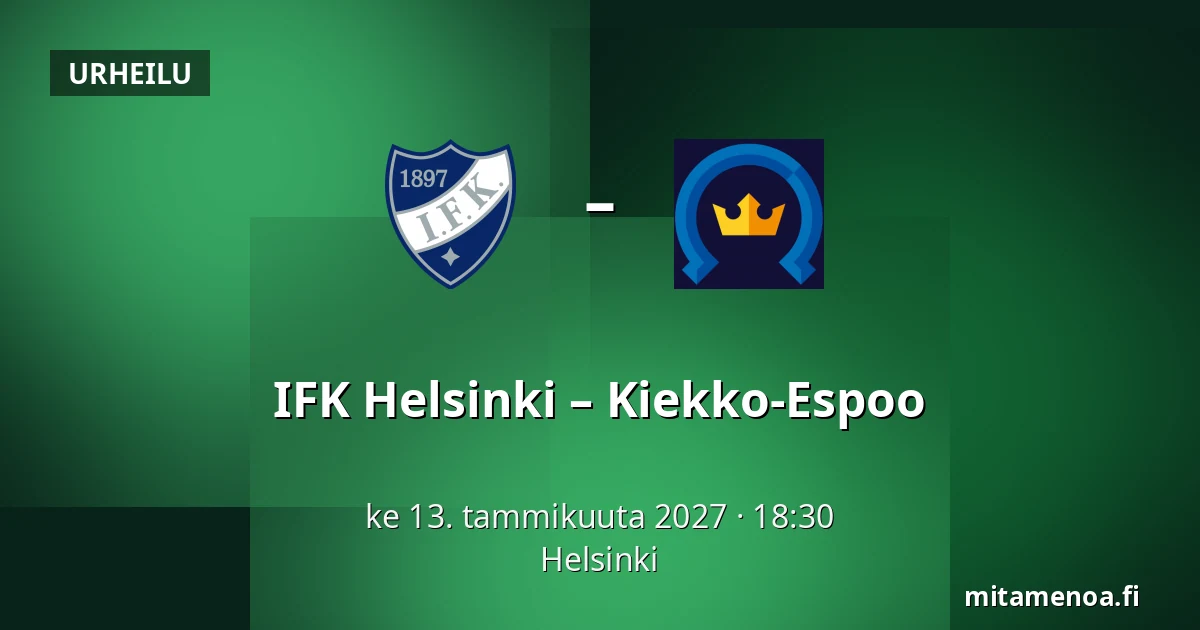 IFK Helsinki – Kiekko-Espoo — Helsinki