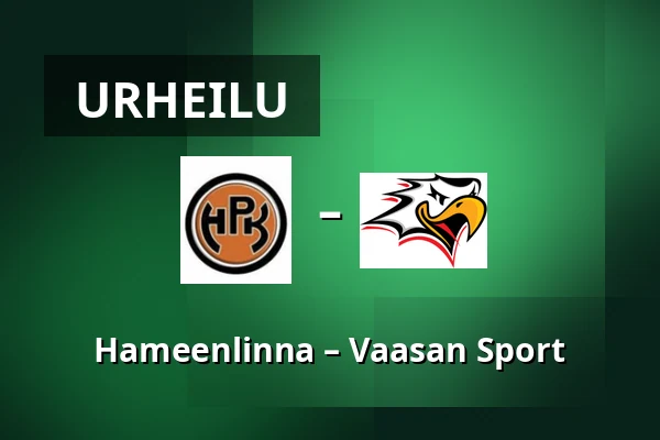 Hameenlinna – Vaasan Sport — Hämeenlinna