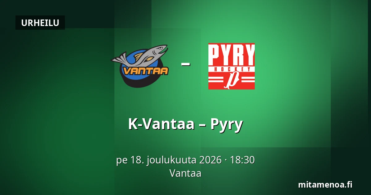 K-Vantaa – Pyry — Vantaa