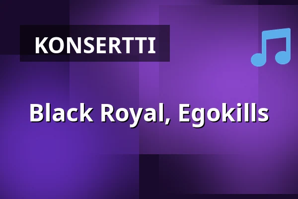 Black Royal, Egokills — On The Rocks, Helsinki